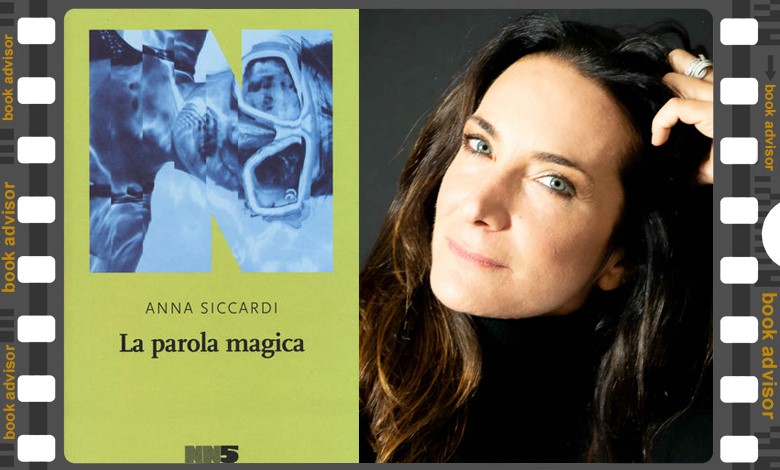 Anna Siccardi la parola magica