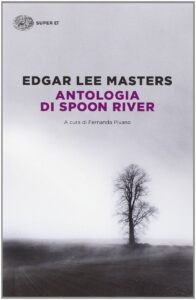 antologia di spoon river edgar lee masters 10 libri da leggere prima di andare negli Stati Uniti