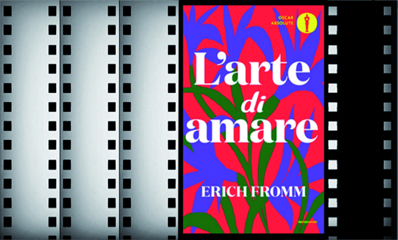L'arte di amare di Erich Fromm: recensione libro - The BookAdvisor