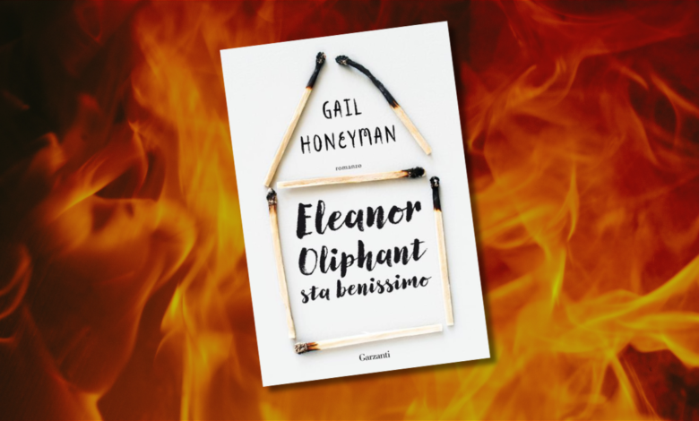 eleanor oliphant sta benissimo - Gail Honeyman